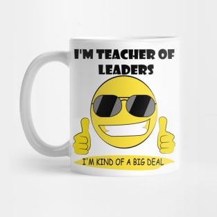 teacher of leaders Mug